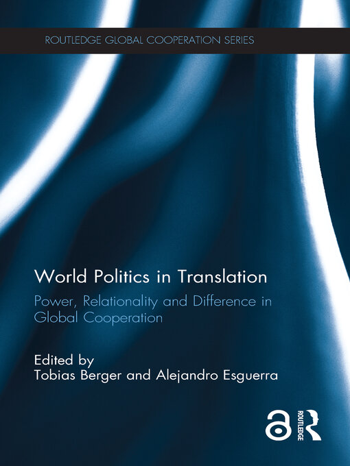 Title details for World Politics in Translation by Tobias Berger - Available